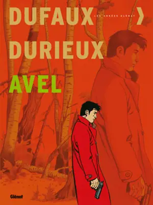 Avel : l'intégrale - Jean Dufaux