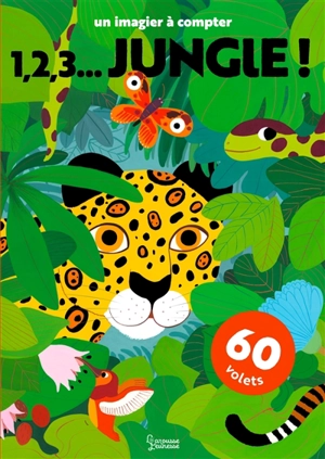1, 2, 3... jungle ! : un imagier à compter - Fani Marceau