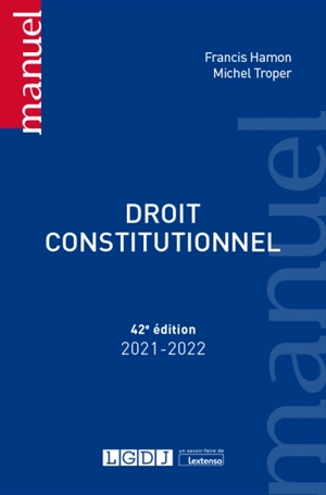Droit constitutionnel : 2021-2022 - Francis Hamon