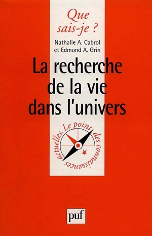 La recherche de la vie dans l'Univers - Nathalie A. Cabrol