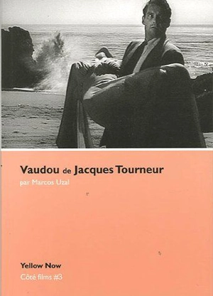 Vaudou, de Jacques Tourneur : archipel des apparitions - Marcos Uzal