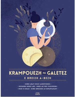 Krampouezh ha galetez e Breizh a-bezh