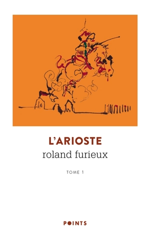 Roland furieux. Vol. 1 - Arioste, L'