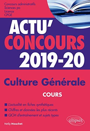 Culture générale 2019-2020 : cours - Nelly Mouchet