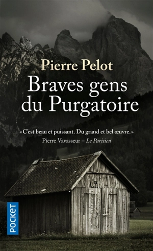 Braves gens du Purgatoire - Pierre Pelot