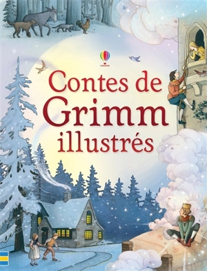 Contes de Grimm illustrés - Ruth Brocklehurst
