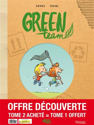 Green team : offre découverte : tome 2 acheté = tome 1 offert - Karinka
