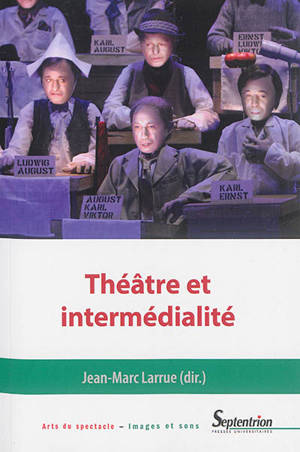 Théâtre et intermédialité