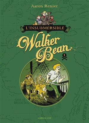 L'insubmersible Walker Bean. Vol. 1 - Aaron Renier