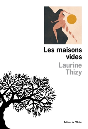 Les maisons vides - Laurine Thizy