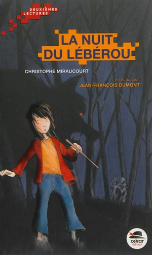 La nuit du lébérou - Christophe Miraucourt