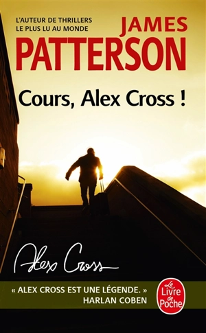 Cours, Alex Cross ! - James Patterson