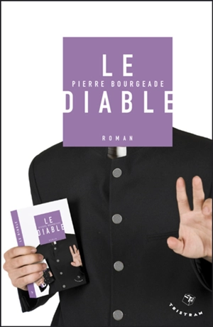 Le diable - Pierre Bourgeade