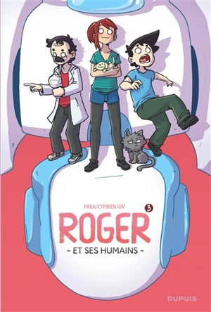 Roger et ses humains. Vol. 3 - Cyprien Iov