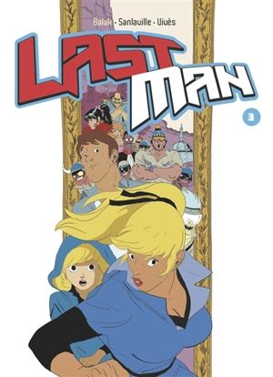 Last Man. Vol. 3 - Balak