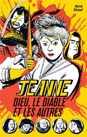 Jeanne, Dieu, le diable et les autres - Hervé Giraud