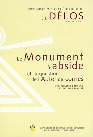 Le Monument à abside et la question de l'Autel de cornes - Philippe Bruneau