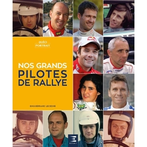 Nos grands pilotes de rallye - Enguerrand Lecesne