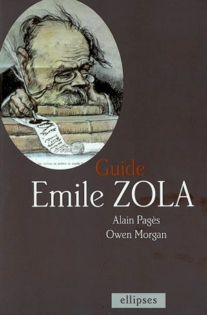 Guide Émile Zola - Alain Pagès