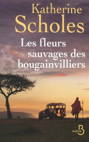 Les fleurs sauvages des bougainvilliers - Katherine Scholes