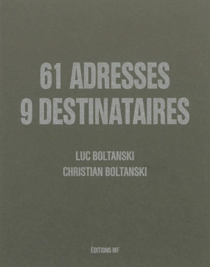 61 adresses, 9 destinataires - Luc Boltanski