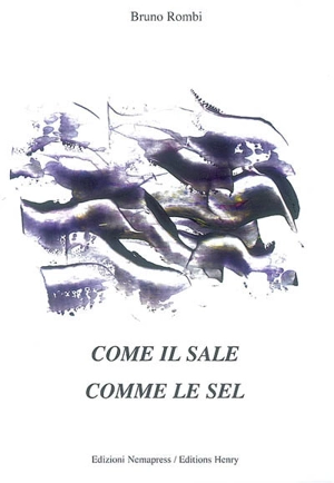 Comme le sel. Come il sale - Bruno Rombi