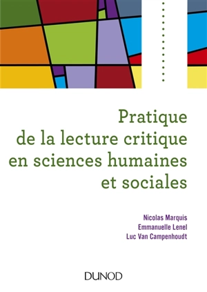 Pratique de la lecture critique en sciences humaines et sociales - Nicolas Marquis