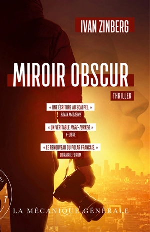 Miroir obscur : thriller - Ivan Zinberg