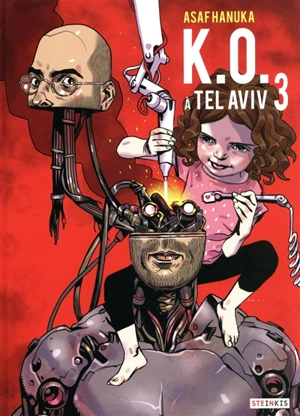 KO à Tel-Aviv. Vol. 3 - Asaf Hanuka