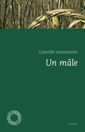 Un mâle - Camille Lemonnier