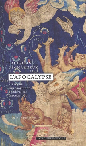 L'Apocalypse : approche philosophique d'une pensée énigmatique - Baudouin Decharneux