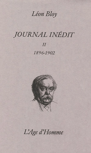 Journal inédit. Vol. 2. 1896-1902 - Léon Bloy