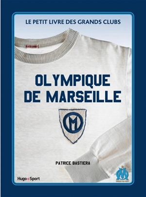 Olympique de Marseille - Patrice Bastiera