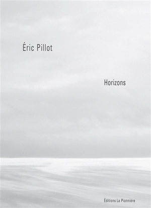 Horizons - Eric Pillot