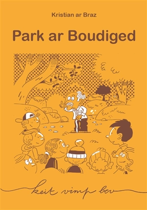 Park ar boudiged - Christian Le Bras