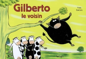 Gilberto le voisin - Yves Cotten