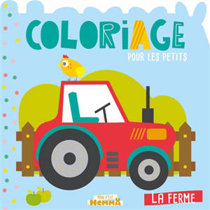 La ferme : coloriage pour les petits - Carotte et compagnie (site web)