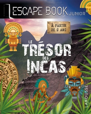 Le trésor des Incas - Valérie Cluzel