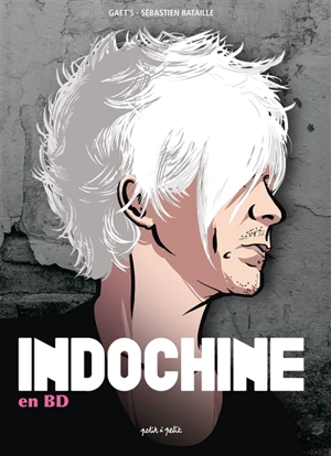 Indochine en BD - Gaëts