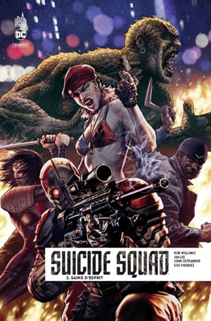 Suicide squad rebirth. Vol. 2. Sains d'esprit - Rob Williams