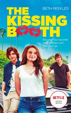 The kissing booth - Beth Reekles