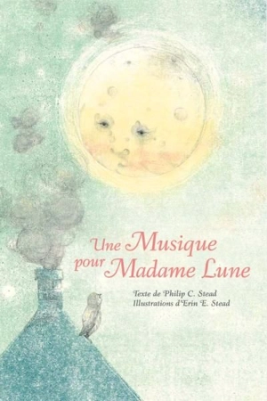 Une musique pour Madame Lune - Philip C. Stead