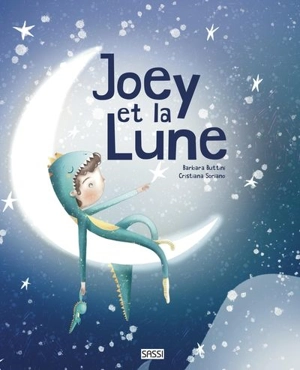 Joey et la Lune - Barbara Buttini