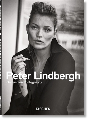 Peter Lindbergh : on fashion photography - Peter Lindbergh