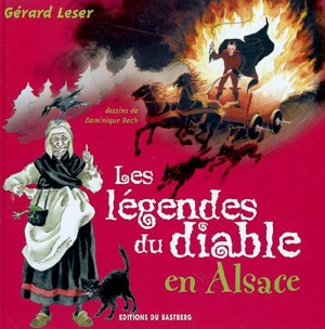 Les légendes du diable en Alsace - Gérard Leser