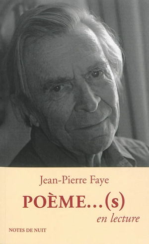 Poème...(s) en lecture - Jean-Pierre Faye