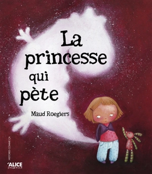 La princesse qui pète - Maud Roegiers