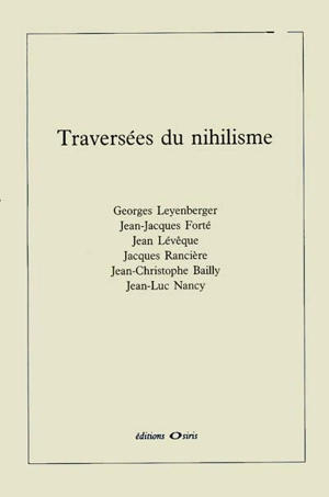 Traversées du nihilisme : séminaire