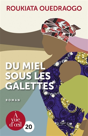 Du miel sous les galettes - Roukiata Ouedraogo