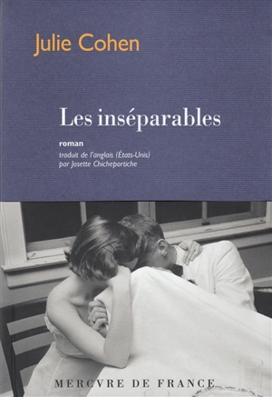 Les inséparables - Julie Cohen